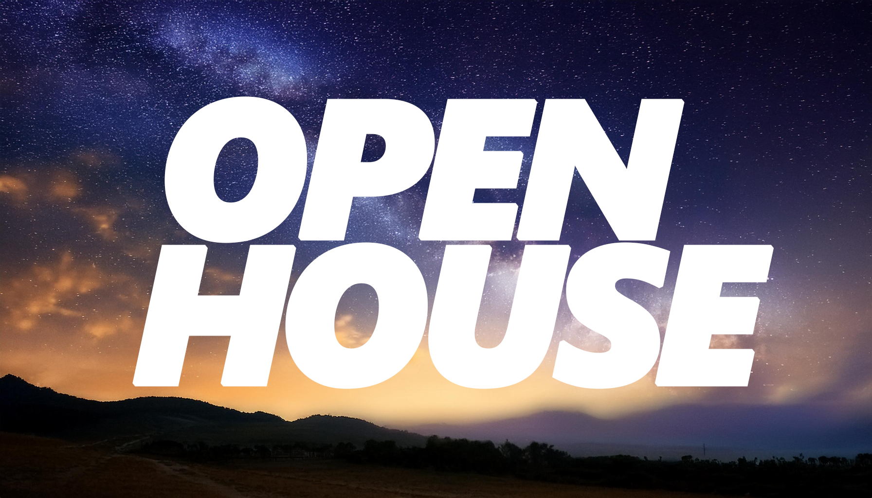 Open House (February 6, 2026)